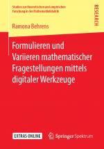 ISBN 9783658244880: Formulieren und Variieren mathematischer Fragestellungen mittels digitaler Werkzeuge