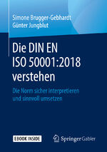 ISBN 9783658262655: Die DIN EN ISO 50001:2018 verstehen