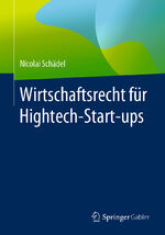 ISBN 9783658270322: Wirtschaftsrecht für Hightech-Start-ups