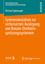 ISBN 9783658273767: Systemsimulation zur verbesserten Auslegung von Benzin-Direkteinspritzungssystemen