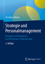 ISBN 9783658290320: Strategie und Personalmanagement - Konzepte und Instrumente zur Umsetzung im Unternehmen