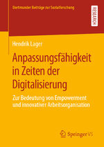 ISBN 9783658291723: Anpassungsfähigkeit in Zeiten der Digitalisierung - Zur Bedeutung von Empowerment und innovativer Arbeitsorganisation