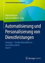 ISBN 9783658301651: Automatisierung und Personalisierung von Dienstleistungen - Konzepte - Kundeninteraktionen - Geschäftsmodelle