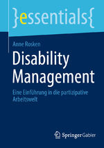 ISBN 9783658333331: Disability Management – Eine Einführung in die partizipative Arbeitswelt