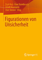 ISBN 9783658347710: Figurationen von Unsicherheit