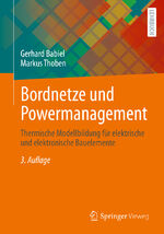 ISBN 9783658380236: Bordnetze und Powermanagement – Thermische Modellbildung für elektrische und elektronische Bauelemente