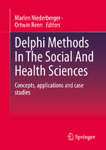 ISBN 9783658388614: Delphi Methods In The Social And Health Sciences