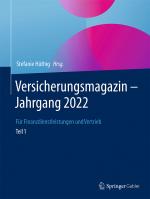 ISBN 9783658425869: Versicherungsmagazin - Jahrgang 2022 - Teil 1