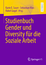 ISBN 9783658429416: Studienbuch Gender und Diversity für die Soziale Arbeit