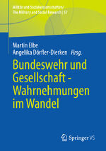 ISBN 9783658433581: Bundeswehr und Gesellschaft - Wahrnehmungen im Wandel