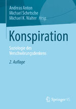 ISBN 9783658434281: Konspiration – Soziologie des Verschwörungsdenkens