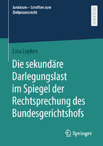 ISBN 9783658435691: Die sekundäre Darlegungslast im Spiegel der Rechtsprechung des Bundesgerichtshofs