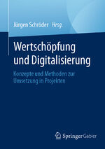 ISBN 9783658435837: Wertschoepfung und Digitalisierung