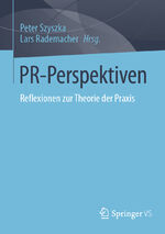 ISBN 9783658435912: PR-Perspektiven