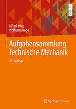 ISBN 9783658444310: Aufgabensammlung Technische Mechanik