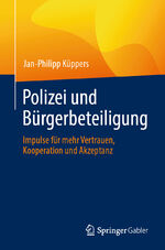 ISBN 9783658445973: Polizei und Bürgerbeteiligung