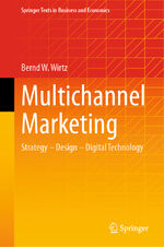 ISBN 9783658446741: Multichannel Marketing - Strategy – Design – Digital Technology