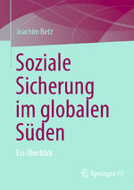 ISBN 9783658452124: Soziale Sicherung im globalen Süden