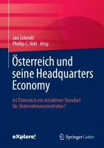 ISBN 9783658456535: Österreich und seine Headquarters Economy / Ist Österreich ein attraktiver Standort für Unternehmenszentralen? / Phillip C. Nell (u. a.) / Buch / HC runder Rücken kaschiert / xviii / Deutsch / 2024