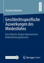 ISBN 9783658460594: Geschlechtsspezifische Auswirkungen des Mindestlohns - Eine kritische Analyse ökonomischer Diskriminierungstheorien