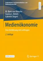 ISBN 9783658461683: Medienökonomie | Eine Einführung mit Leitfragen | M. Bjørn von Rimscha (u. a.) | Taschenbuch | xiii | Deutsch | 2025 | Springer Fachmedien Wiesbaden | EAN 9783658461683