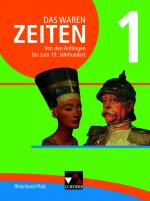 ISBN 9783661310213: Das waren Zeiten – Neue Ausgabe Rheinland-Pfalz / Das waren Zeiten Rheinland-Pfalz 1 – Unterrichtswerk für die Sekundarstufe I / Für die Jahrgangsstufen 7 und 8