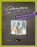 ISBN 9783661402338: Campus B / Campus B Wortschatztraining 3 – Gesamtkurs Latein