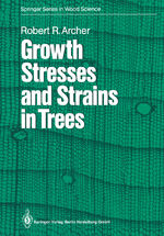 ISBN 9783662025130: Growth Stresses and Strains in Trees