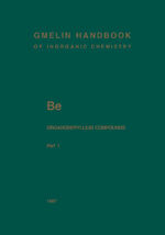 ISBN 9783662060261: Be Organoberyllium Compounds – Part 1