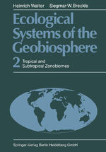 ISBN 9783662068144: Ecological Systems of the Geobiosphere – 2 Tropical and Subtropical Zonobiomes