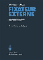 ISBN 9783662072448: Fixateur Externe - AO-Gewindespindel-Fixateur Wirbel-Fixateur externe