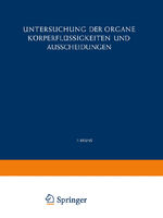 ISBN 9783662132753: Untersuchung der Organe Körperflüssigkeiten und Ausscheidungen