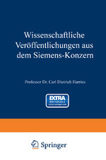 ISBN 9783662227480: Wissenschaftliche Veröffentlichungen aus dem Siemens-Konzern – Erster Band 1920–1922