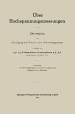 ISBN 9783662228951: Über Hochspannungsmessungen – Dissertation zur Erlangung der Würde eines Doktor-Ingenieurs