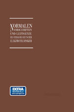 ISBN 9783662232330: Normalien, Vorschriften und Leitsätze des Verbandes Deutscher Elektrotechniker eingetragener Verein