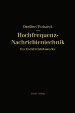 ISBN 9783662235096: Hochfrequenz-Nachrichtentechnik für Elektrizitätswerke