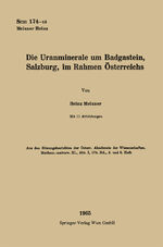 ISBN 9783662239292: Die Uranminerale um Badgastein, Salzburg, im Rahmen Österreichs