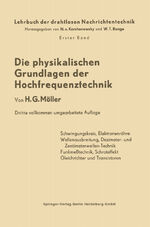 ISBN 9783662240021: Die Physikalischen Grundlagen der Hochfrequenztechnik