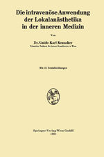 ISBN 9783662240854: Die intravenöse Anwendung der Lokalanästhetika in der inneren Medizin