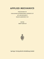 ISBN 9783662278635: Applied Mechanics - Proceedings of the Eleventh International Congress of Applied Mechanics Munich (Germany) 1964