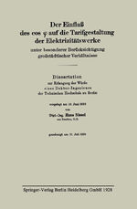 ISBN 9783662314463: Der Einfluß des cos φ auf die Tarifgestaltung der Elektrizitätswerke unter besonderer Berücksichtigung großstädtischer Verhältnisse