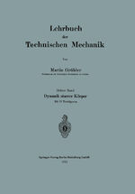 ISBN 9783662322338: Lehrbuch der Technischen Mechanik - Dritter Band: Dynamik starrer Körper