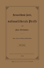 ISBN 9783662334898: Nationalliberale Partei, Nationalliberale Presse und höheres Gentlemanthum