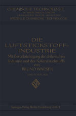 ISBN 9783662343289: Die Luftstickstoff-Industrie - mit Berücksichtigung der chilenischen Industrie und des Kokereistickstoffs