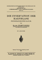 ISBN 9783662343371: Die Innervation der Harnblase - Physiologie und Klinik