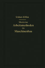 ISBN 9783662356050: Moderne Arbeitsmethoden im Maschinenbau