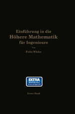 ISBN 9783662359747: Einführung in die höhere Mathematik - unter besonderer Berücksichtigung der Bedürfnisse des Ingenieurs