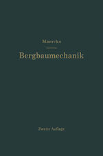 ISBN 9783662362150: Bergbaumechanik