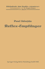 ISBN 9783662386507: Reflex-Empfänger