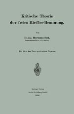 ISBN 9783662388938: Kritische Theorie der freien Riefler-Hemmung